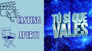 casting aperti tu si que vales