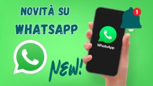 le novità su WhatsApp